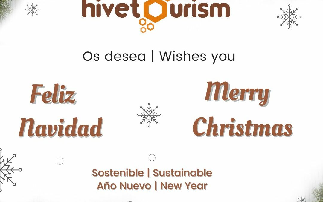 #hivetourism os desea felices fiestas y sostenible año nuevo 2026